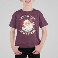 I Know You Didnt Floss T Shirt For Kid Funny Dentist Christmas Santa Dental Hygiene - Wonder Print Shop