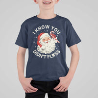 I Know You Didnt Floss T Shirt For Kid Funny Dentist Christmas Santa Dental Hygiene - Wonder Print Shop