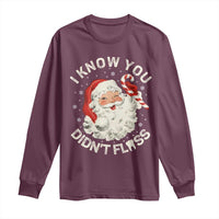 I Know You Didnt Floss Long Sleeve Shirt Funny Dentist Christmas Santa Dental Hygiene - Wonder Print Shop