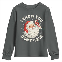 I Know You Didnt Floss Youth Sweatshirt Funny Dentist Christmas Santa Dental Hygiene - Wonder Print Shop
