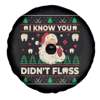 I Know You Didnt Floss Dentist Ugly Christmas Spare Tire Cover Funny Santa Dental Hygiene - Wonder Print Shop