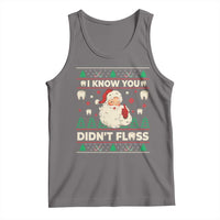 I Know You Didnt Floss Dentist Ugly Christmas Tank Top Funny Santa Dental Hygiene - Wonder Print Shop