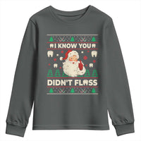 I Know You Didnt Floss Dentist Ugly Christmas Youth Sweatshirt Funny Santa Dental Hygiene - Wonder Print Shop