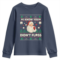 I Know You Didnt Floss Dentist Ugly Christmas Youth Sweatshirt Funny Santa Dental Hygiene - Wonder Print Shop