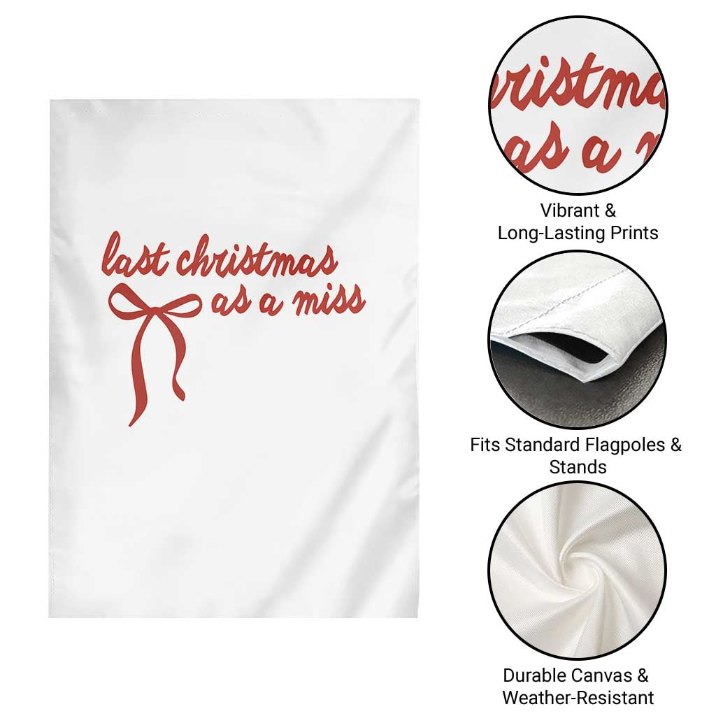 Last Christmas As A Miss Garden Flag Bride To Be Future Mrs Xmas Engaged Gift - Wonder Print Shop