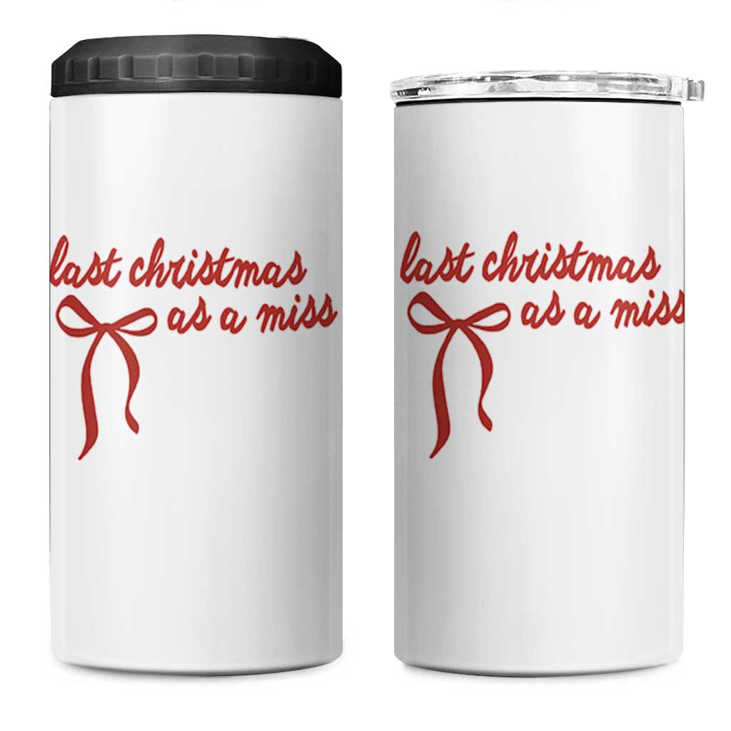 Last Christmas As A Miss 4 in 1 Can Cooler Tumbler Bride To Be Future Mrs Xmas Engaged Gift - Wonder Print Shop
