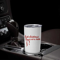 Last Christmas As A Miss Tumbler Cup Bride To Be Future Mrs Xmas Engaged Gift - Wonder Print Shop
