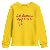 Last Christmas As A Miss Youth Sweatshirt Bride To Be Future Mrs Xmas Engaged Gift - Wonder Print Shop
