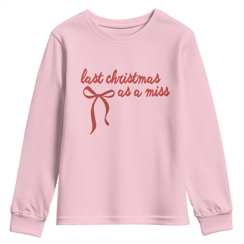 Last Christmas As A Miss Youth Sweatshirt Bride To Be Future Mrs Xmas Engaged Gift - Wonder Print Shop