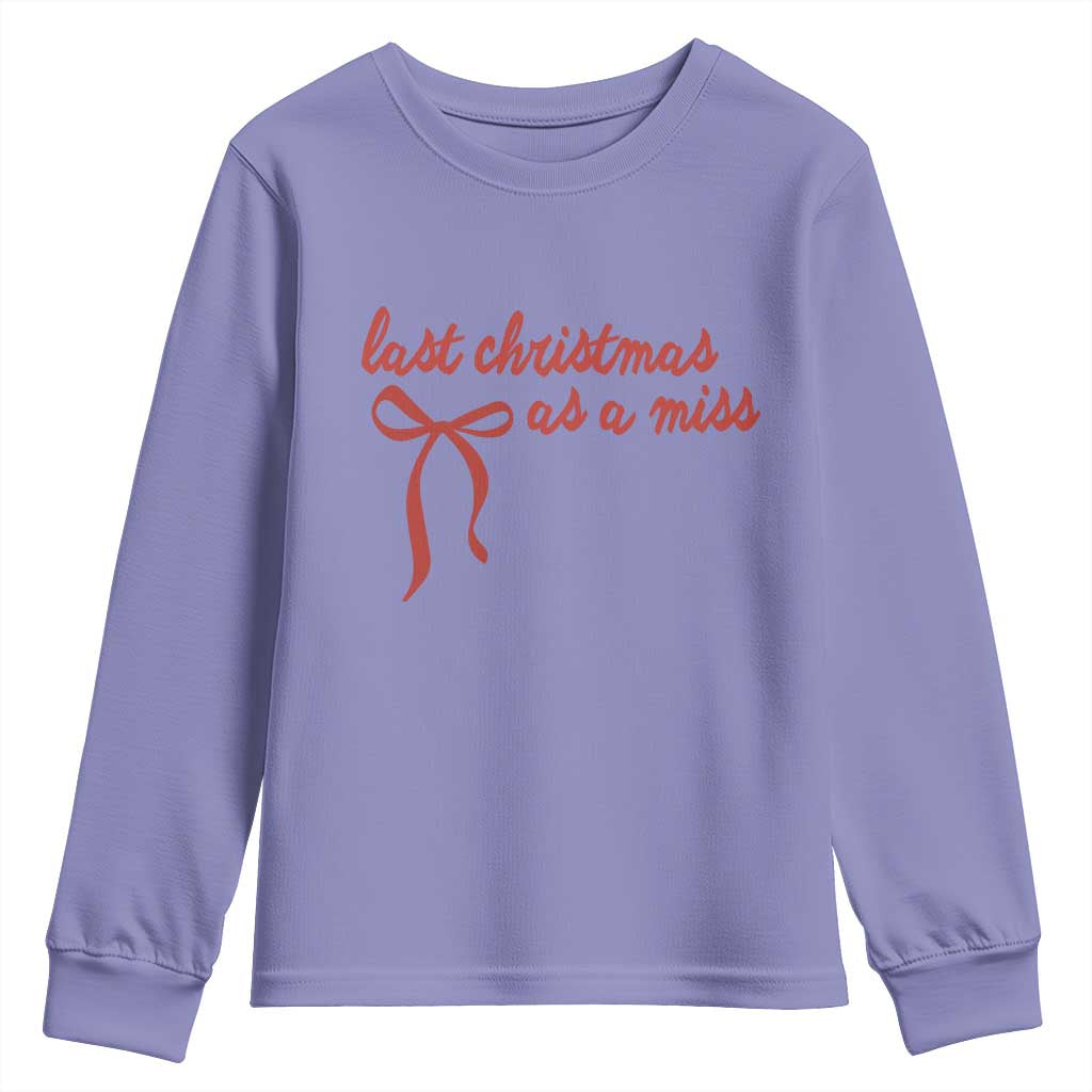 Last Christmas As A Miss Youth Sweatshirt Bride To Be Future Mrs Xmas Engaged Gift - Wonder Print Shop