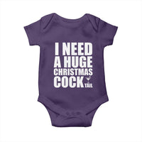 I Need a Huge Christmas COCKtail Baby Onesie Funny Adult Humor Inappropriate Drinking Gift - Wonder Print Shop
