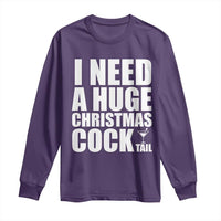 I Need a Huge Christmas COCKtail Long Sleeve Shirt Funny Adult Humor Inappropriate Drinking Gift - Wonder Print Shop