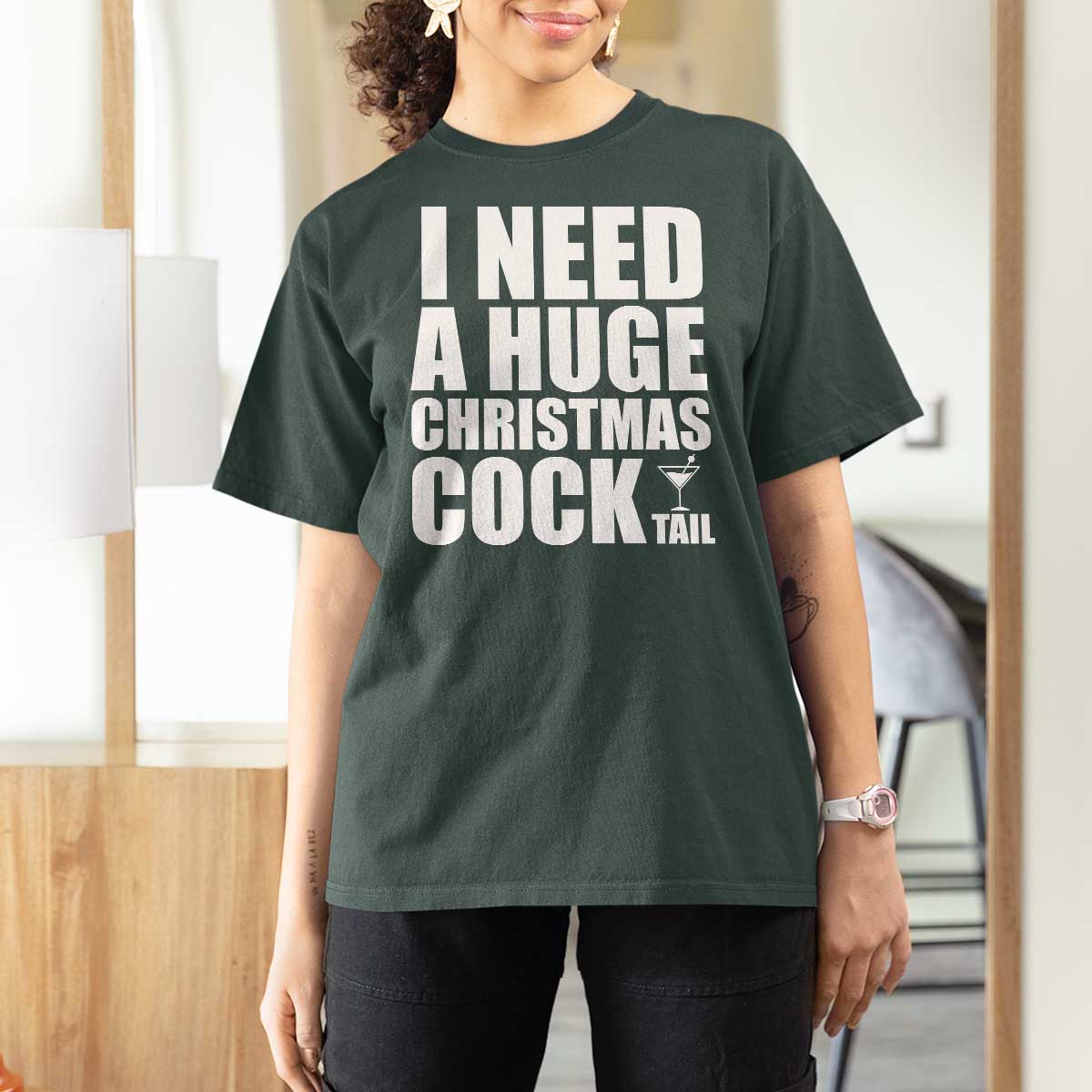 I Need a Huge Christmas COCKtail T Shirt For Women Funny Adult Humor Inappropriate Drinking Gift - Wonder Print Shop