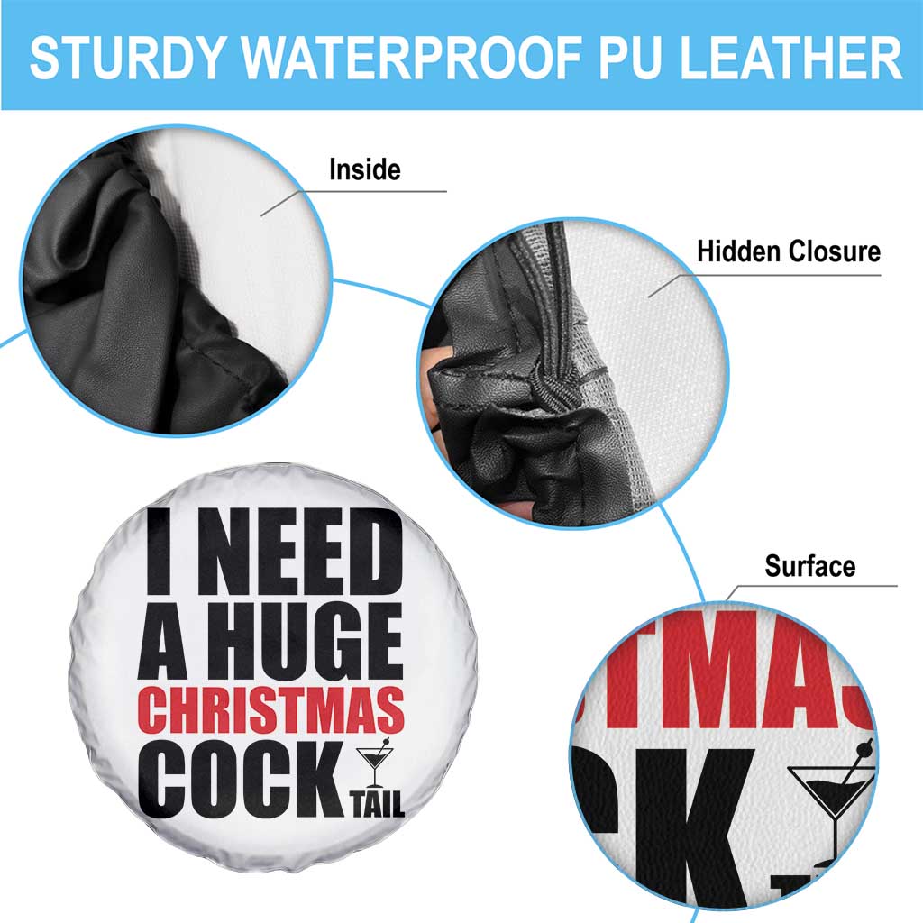 Funny Inappropriate Christmas Spare Tire Cover I Need a Huge Christmas COCKtail Adult Humor Drinking Gift - Wonder Print Shop