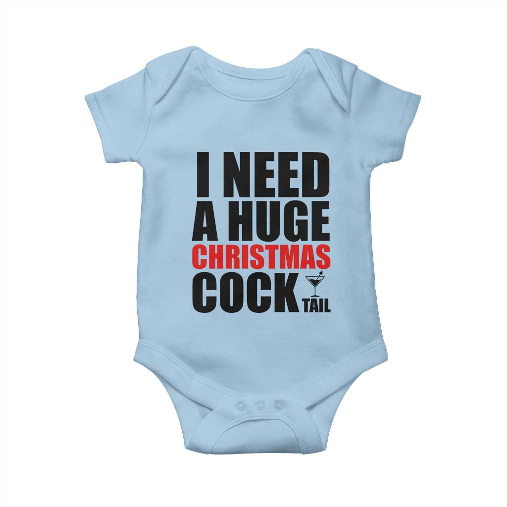 Funny Inappropriate Christmas Baby Onesie I Need a Huge Christmas COCKtail Adult Humor Drinking Gift - Wonder Print Shop