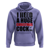 Funny Inappropriate Christmas Hoodie I Need a Huge Christmas COCKtail Adult Humor Drinking Gift - Wonder Print Shop