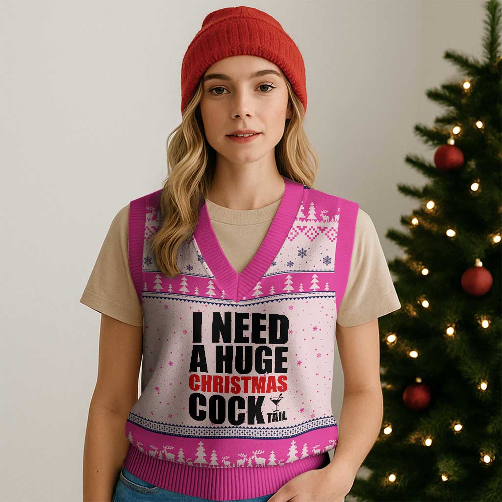 Funny Inappropriate Xmas V-Neck Knit Sweater Vest I Need a Huge Christmas COCKtail Adult Humor Drinking Gift - Wonder Print Shop