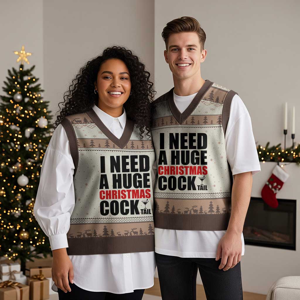 Funny Inappropriate Xmas V-Neck Knit Sweater Vest I Need a Huge Christmas COCKtail Adult Humor Drinking Gift - Wonder Print Shop
