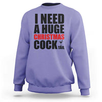 Funny Inappropriate Christmas Sweatshirt I Need a Huge Christmas COCKtail Adult Humor Drinking Gift - Wonder Print Shop