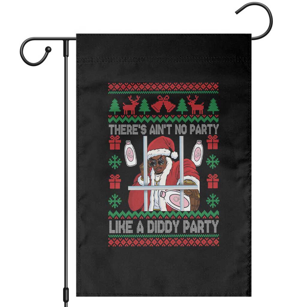 Funny Christmas Diddy Garden Flag Aint No Party Like A Diddy Party Baby Oil Dirty Ugly Xmas - Wonder Print Shop