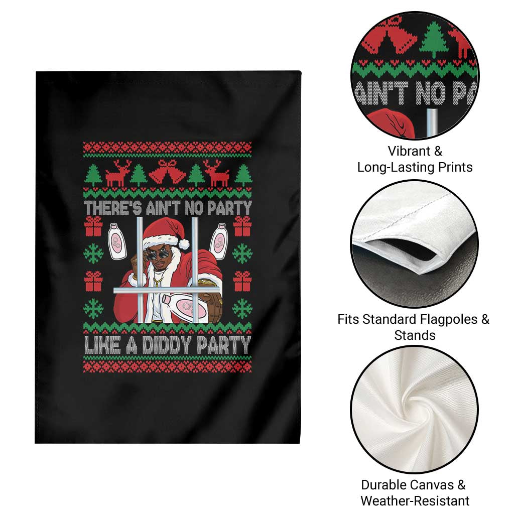 Funny Christmas Diddy Garden Flag Aint No Party Like A Diddy Party Baby Oil Dirty Ugly Xmas - Wonder Print Shop