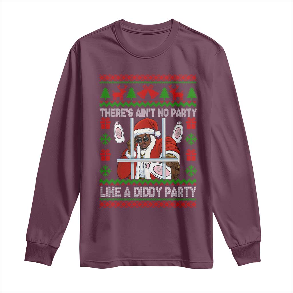 Funny Christmas Diddy Long Sleeve Shirt Aint No Party Like A Diddy Party Baby Oil Dirty Ugly Xmas - Wonder Print Shop