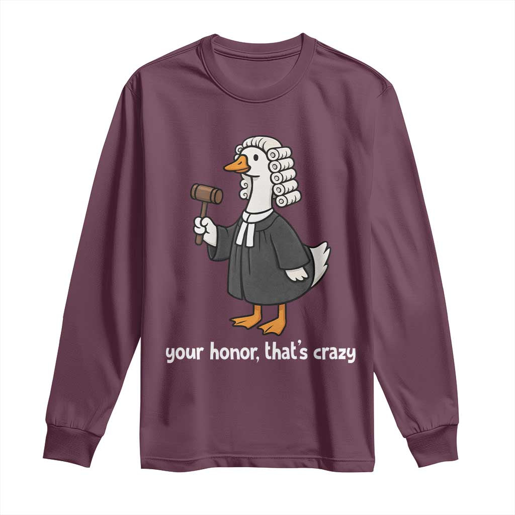 Goose Lawyer Long Sleeve Shirt Law School Graduation Gift Funny Silly Gooses Lovers - Wonder Print Shop