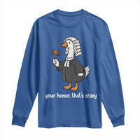 Goose Lawyer Long Sleeve Shirt Law School Graduation Gift Funny Silly Gooses Lovers - Wonder Print Shop