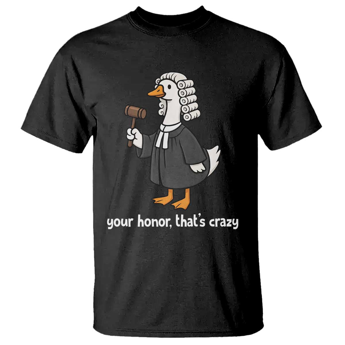 Goose Lawyer T Shirt Law School Graduation Gift Funny Silly Gooses Lovers - Wonder Print Shop