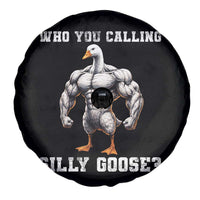 Who You Calling Silly Goose Funny Gym Meme Spare Tire Cover - Wonder Print Shop