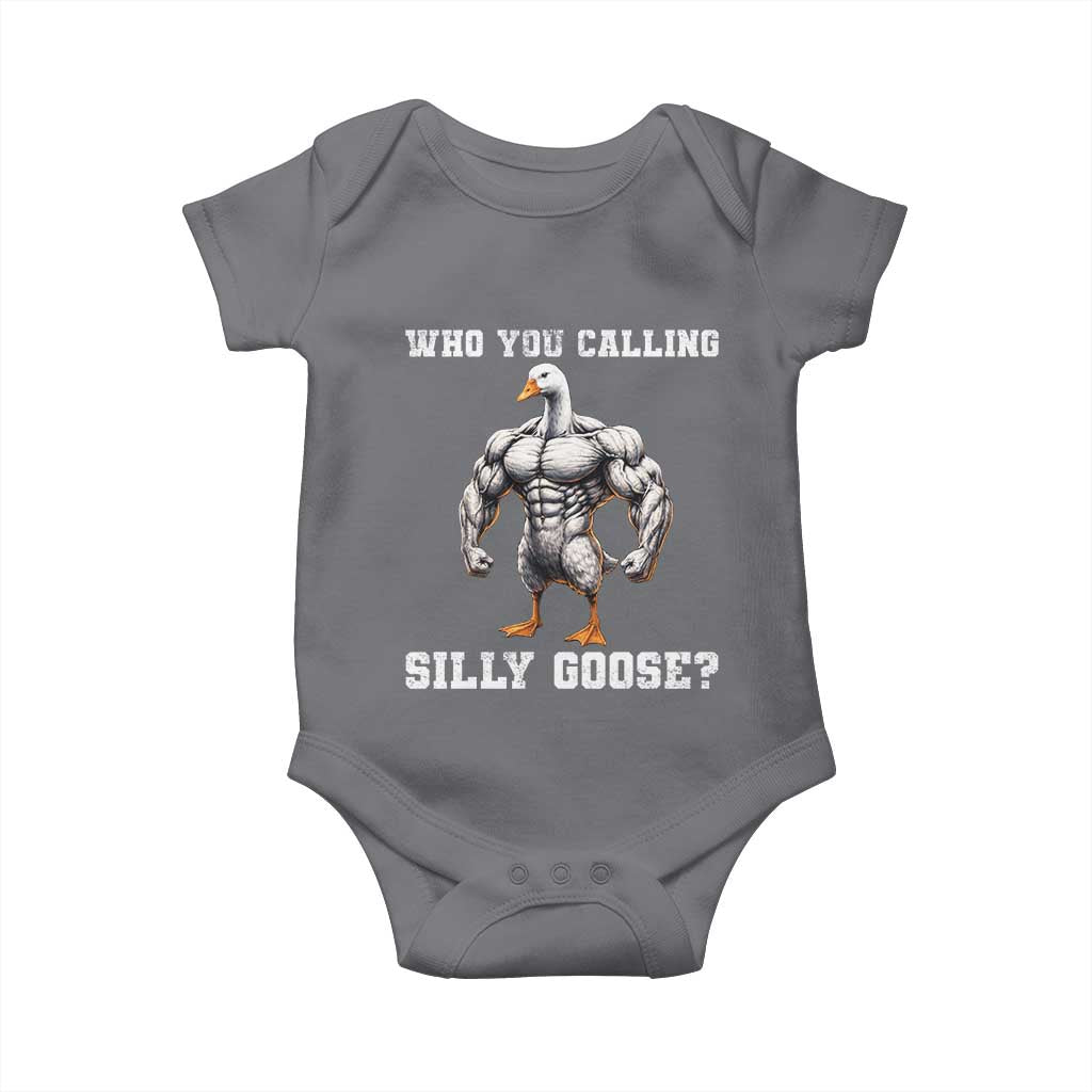 Who You Calling Silly Goose Funny Gym Meme Baby Onesie - Wonder Print Shop