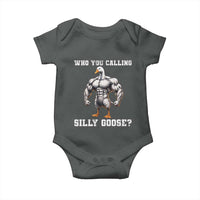 Who You Calling Silly Goose Funny Gym Meme Baby Onesie - Wonder Print Shop