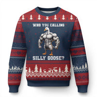 Who You Calling Silly Goose Funny Gym Meme Ugly Christmas Sweater - Wonder Print Shop
