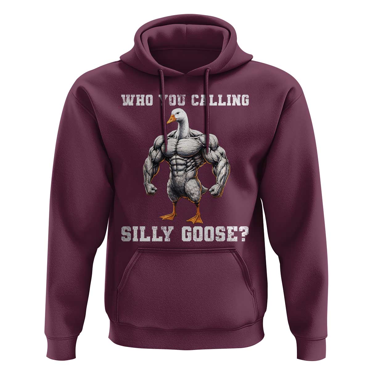 Who You Calling Silly Goose Funny Gym Meme Hoodie - Wonder Print Shop