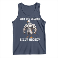 Who You Calling Silly Goose Funny Gym Meme Tank Top - Wonder Print Shop