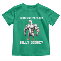 Who You Calling Silly Goose Funny Gym Meme Toddler T Shirt - Wonder Print Shop
