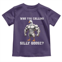 Who You Calling Silly Goose Funny Gym Meme Toddler T Shirt - Wonder Print Shop