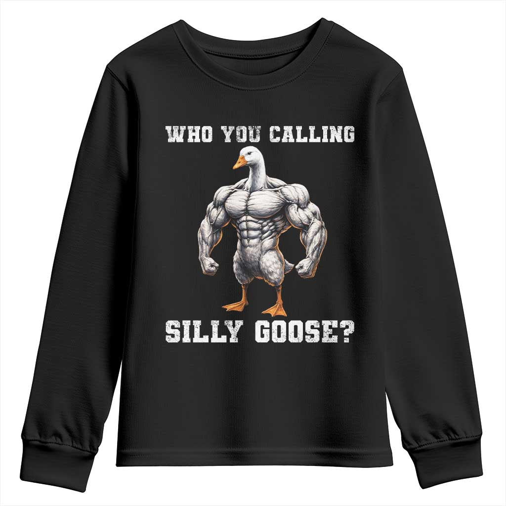 Who You Calling Silly Goose Funny Gym Meme Youth Sweatshirt - Wonder Print Shop
