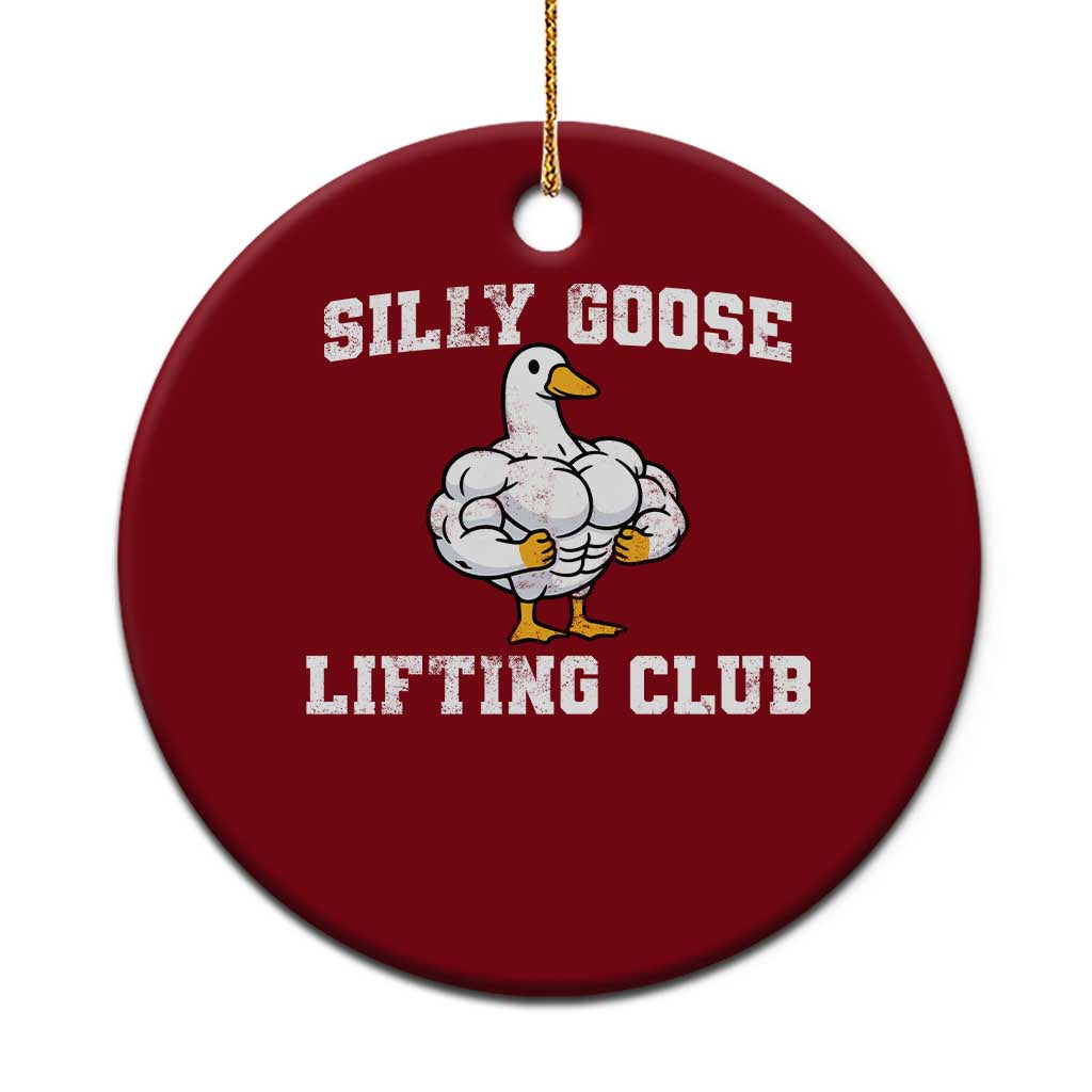 Silly Goose Lifting Club Ceramic Ornament Funny Gym Meme - Wonder Print Shop