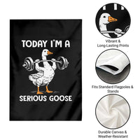 Funny Goose Weight Lifting Garden Flag Today Im A Serious Goose Weightlifter Gym Workout - Wonder Print Shop