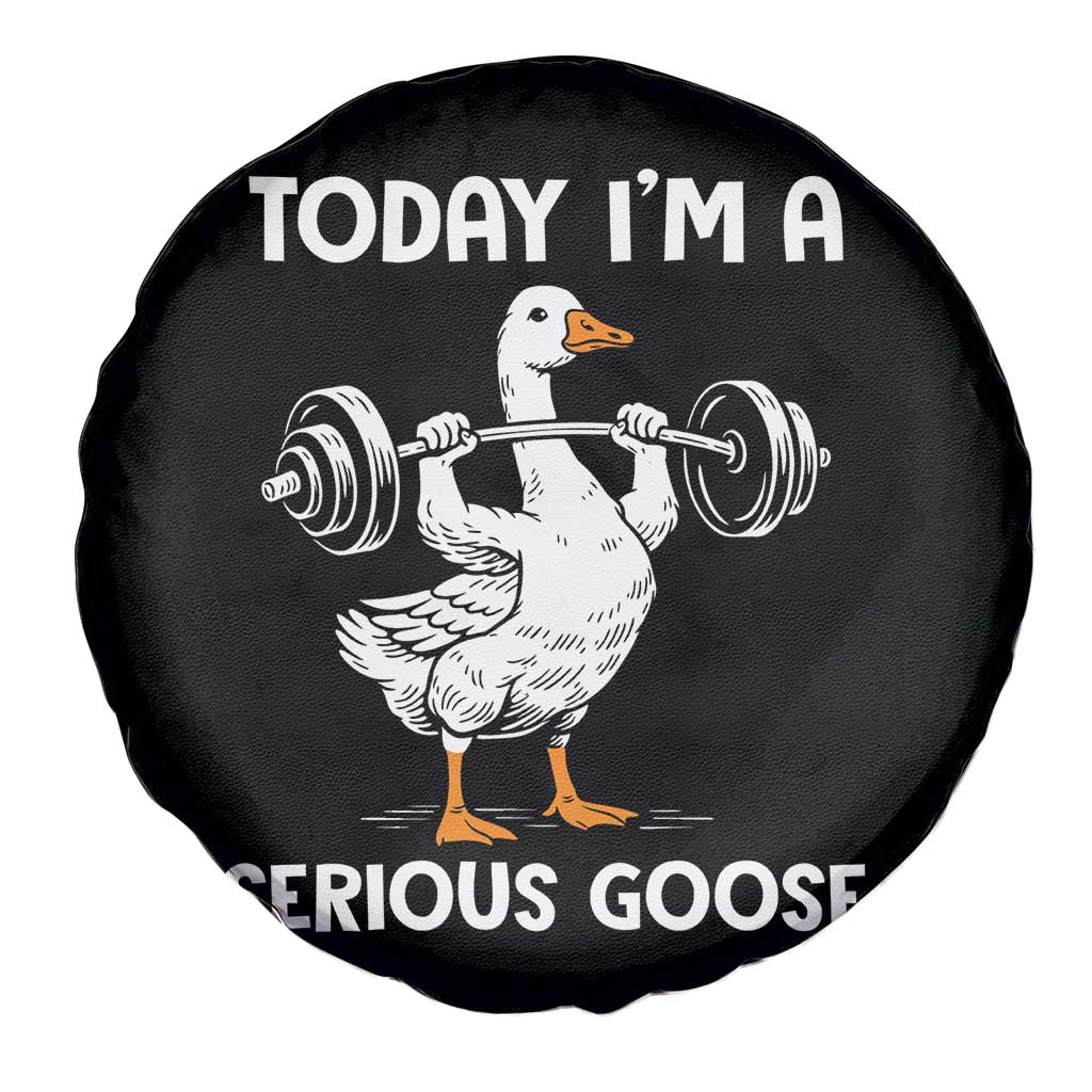 Funny Goose Weight Lifting Spare Tire Cover Today Im A Serious Goose Weightlifter Gym Workout - Wonder Print Shop