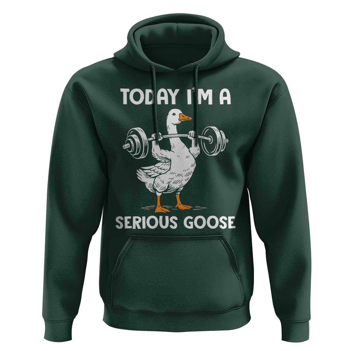 Funny Goose Weight Lifting Hoodie Today Im A Serious Goose Weightlifter Gym Workout - Wonder Print Shop