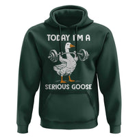Funny Goose Weight Lifting Hoodie Today Im A Serious Goose Weightlifter Gym Workout - Wonder Print Shop