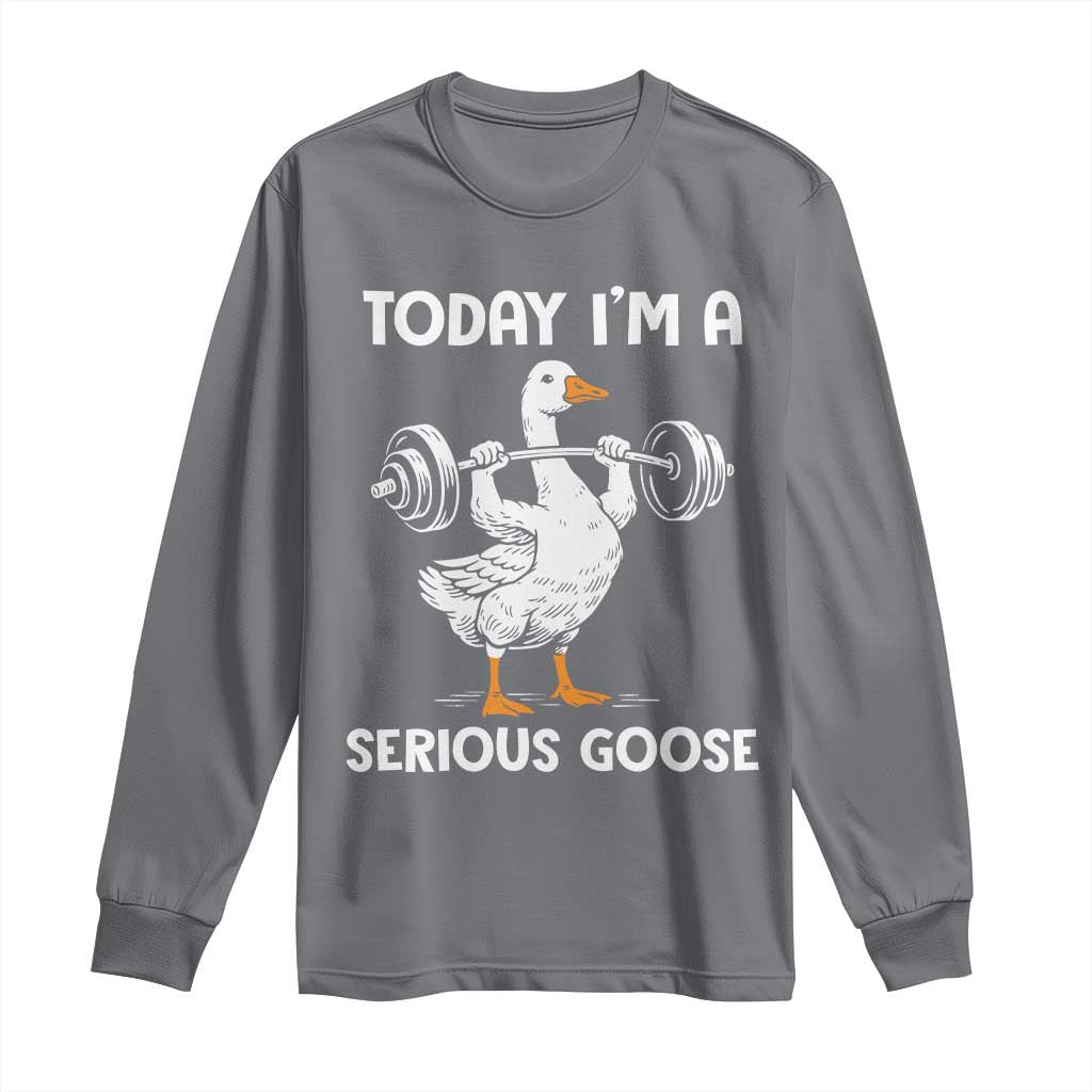 Funny Goose Weight Lifting Long Sleeve Shirt Today Im A Serious Goose Weightlifter Gym Workout - Wonder Print Shop
