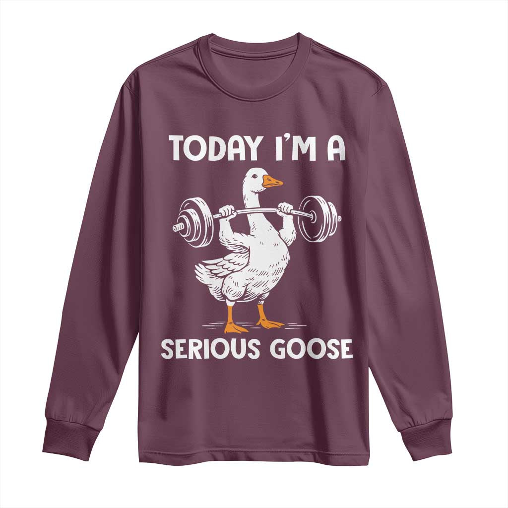 Funny Goose Weight Lifting Long Sleeve Shirt Today Im A Serious Goose Weightlifter Gym Workout - Wonder Print Shop