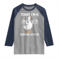 Funny Goose Weight Lifting Raglan Shirt Today Im A Serious Goose Weightlifter Gym Workout - Wonder Print Shop