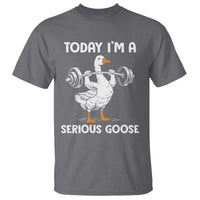Funny Goose Weight Lifting T Shirt Today Im A Serious Goose Weightlifter Gym Workout - Wonder Print Shop