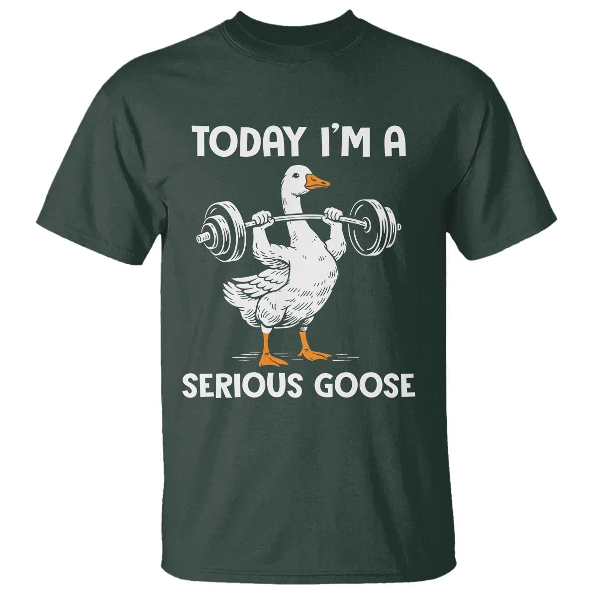 Funny Goose Weight Lifting T Shirt Today Im A Serious Goose Weightlifter Gym Workout - Wonder Print Shop