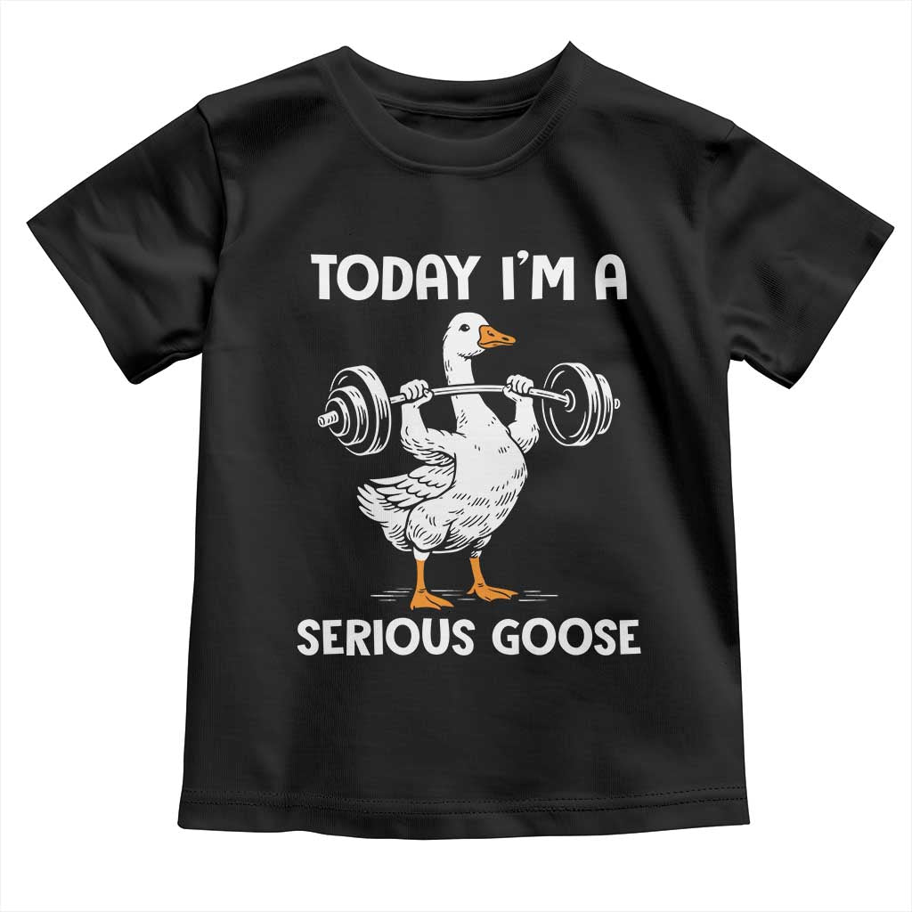 Funny Goose Weight Lifting Toddler T Shirt Today Im A Serious Goose Weightlifter Gym Workout - Wonder Print Shop