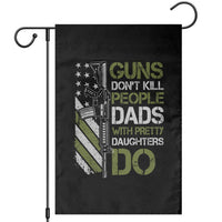 Funny Girl Dad Garden Flag Guns Dont Kill People Dads with Pretty Daughters Do US Flag - Wonder Print Shop